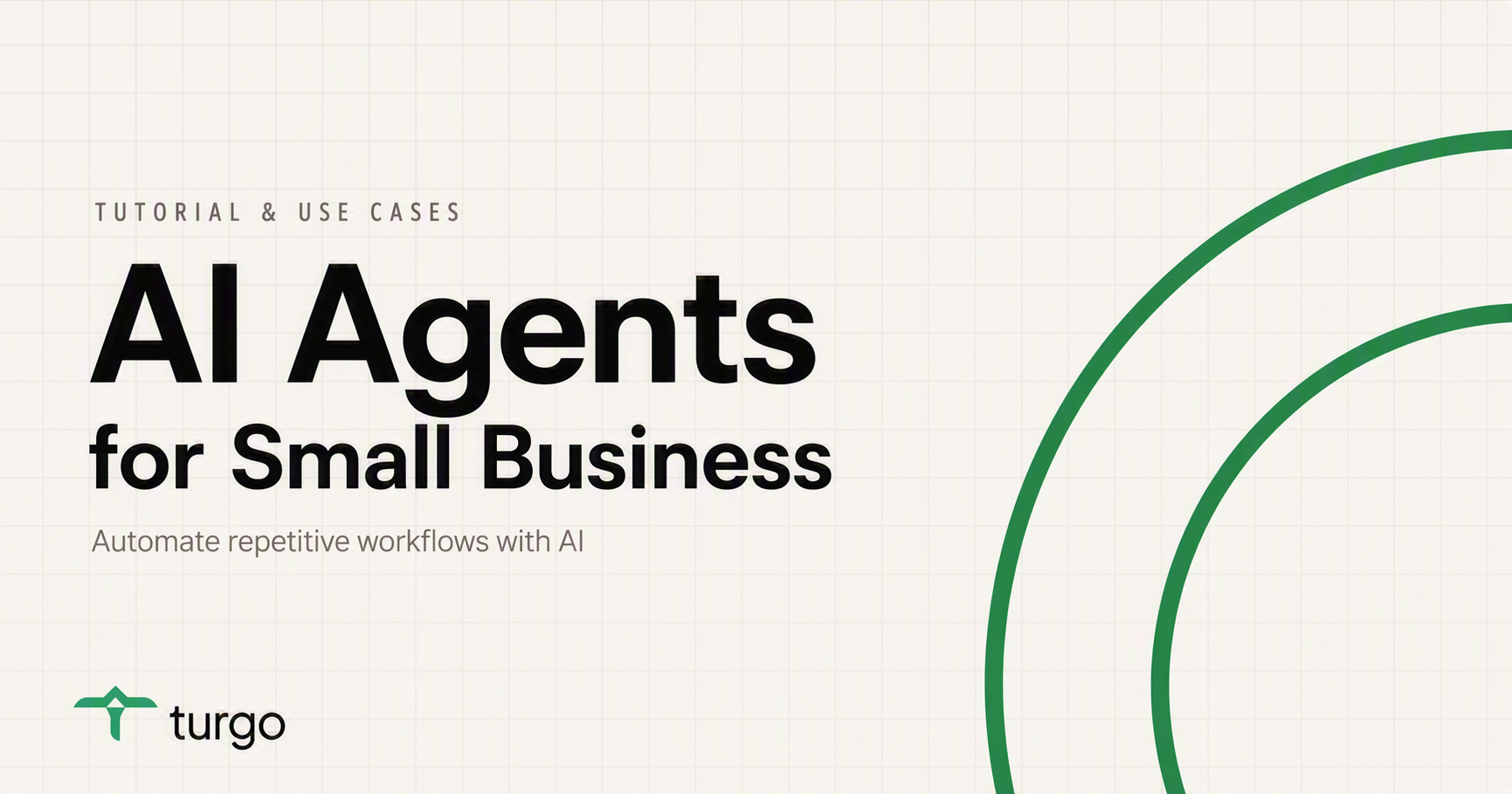 AI Agents for Small Business: Tutorial & Use Cases