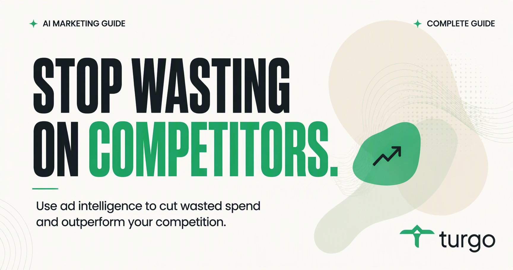 How can paid ads competitor analysis cut wasted media spend?